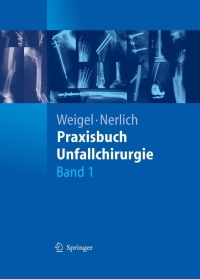 Cover image: Praxisbuch Unfallchirurgie 1st edition 9783540411154