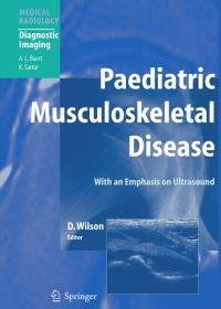 Omslagafbeelding: Paediatric Musculoskeletal Disease 1st edition 9783540668282