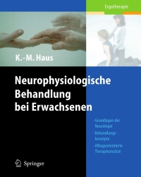 Cover image: Neurophysiologische Behandlung bei Erwachsenen 9783540212157
