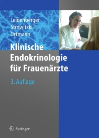 Cover image: Klinische Endokrinologie für Frauenärzte 3rd edition 9783540441625