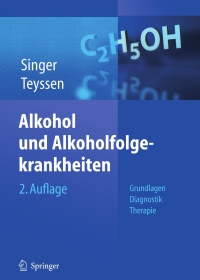 Cover image: Alkohol und Alkoholfolgekrankheiten 2nd edition 9783540225522