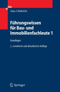 表紙画像: Führungswissen für Bau- und Immobilienfachleute 1 2nd edition 9783540221708
