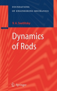 صورة الغلاف: Dynamics of Rods 9783540242840