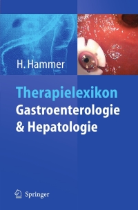 Cover image: Therapielexikon Gastroenterologie und Hepatologie 1st edition 9783540008651