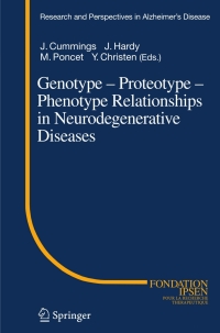 Imagen de portada: Genotype - Proteotype - Phenotype Relationships in Neurodegenerative Diseases 1st edition 9783540248354