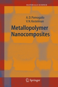 Cover image: Metallopolymer Nanocomposites 9783642422034