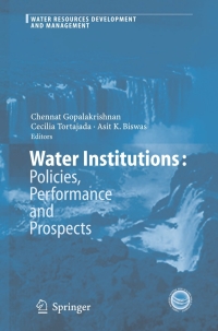 Immagine di copertina: Water Institutions: Policies, Performance and Prospects 1st edition 9783540238119