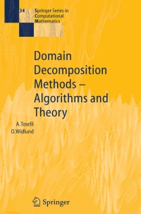 表紙画像: Domain Decomposition Methods - Algorithms and Theory 9783540206965