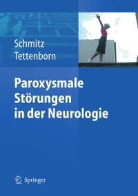 表紙画像: Paroxysmale Störungen in der Neurologie 1st edition 9783540407898