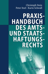 Imagen de portada: Praxishandbuch des Amts- und Staatshaftungsrechts 9783540204008