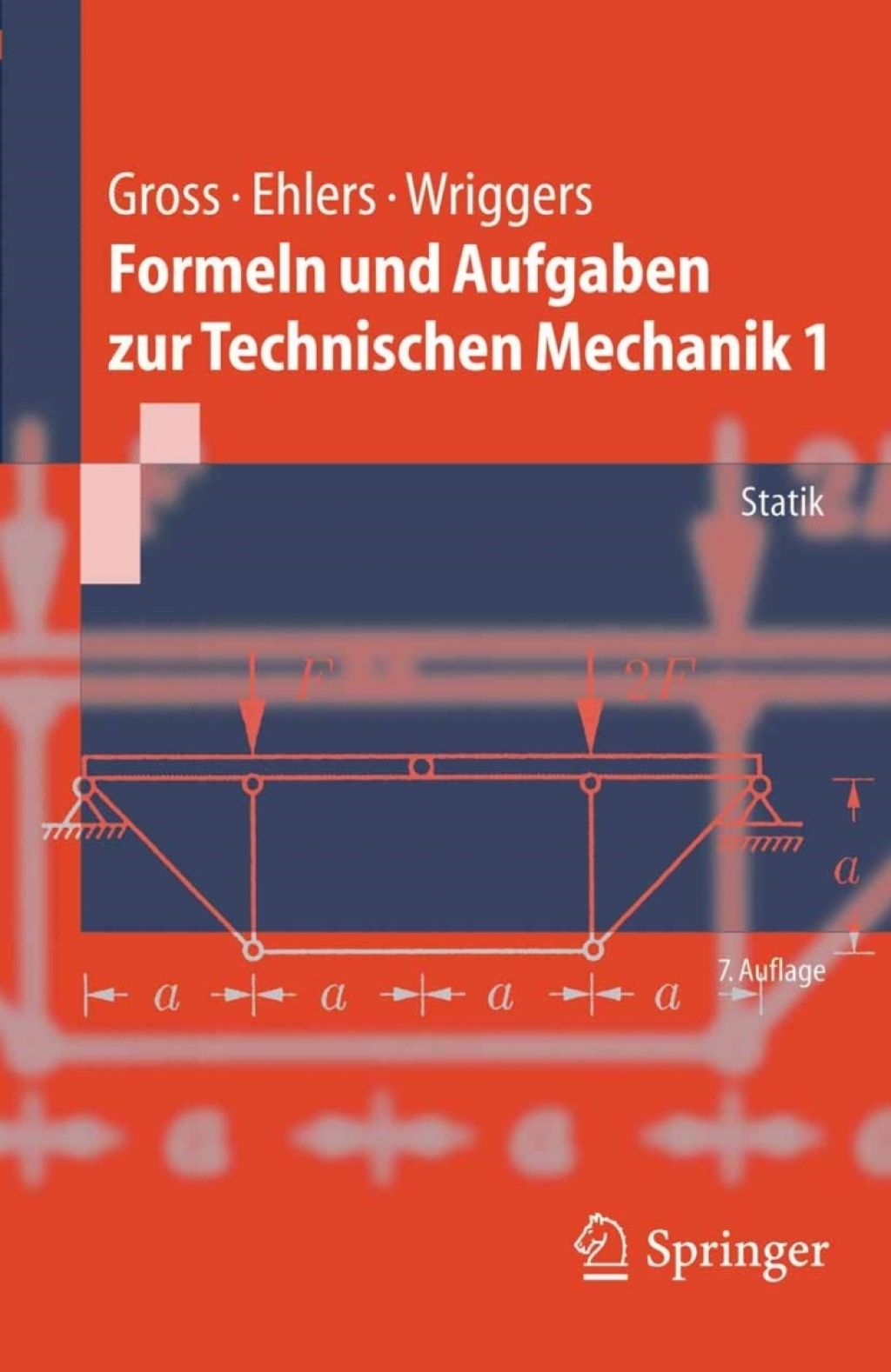 Formeln und Aufgaben zur Technischen Mechanik 1 Statik 7th Edition