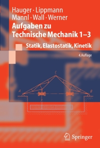 Imagen de portada: Aufgaben zu Technische Mechanik 1-3 4th edition 9783540226222