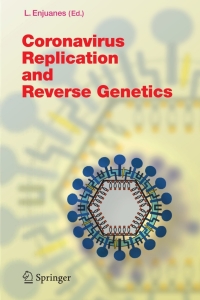 Cover image: Coronavirus Replication and Reverse Genetics 1st edition 9783540214946