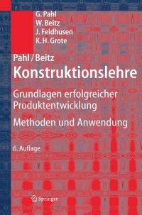 Cover image: Pahl/Beitz Konstruktionslehre 6th edition 9783540220480