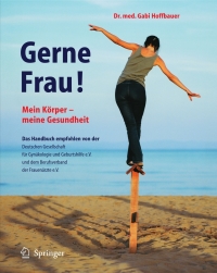 Cover image: Gerne Frau! 9783540207740