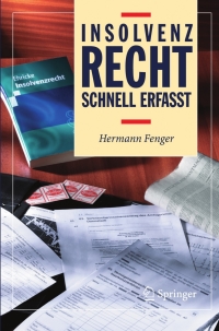 表紙画像: Insolvenzrecht - Schnell erfasst 9783540009412