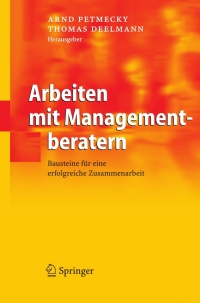 Cover image: Arbeiten mit Managementberatern 1st edition 9783540220183