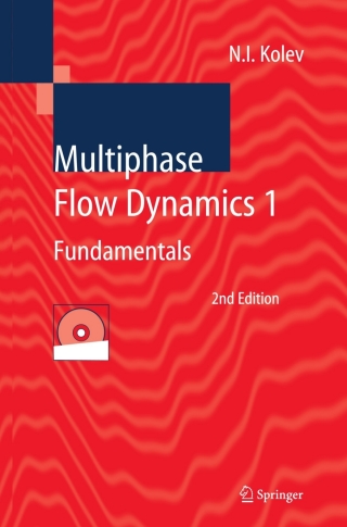 表紙画像: Multiphase Flow Dynamics 1 2nd edition 9783540221067
