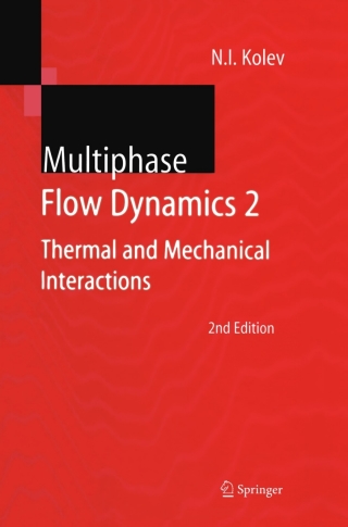 Cover image: Multiphase Flow Dynamics 2 2nd edition 9783540221074