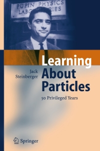 صورة الغلاف: Learning About Particles - 50 Privileged Years 9783540213291
