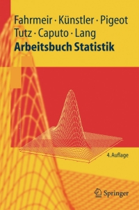 表紙画像: Arbeitsbuch Statistik 4th edition 9783540231424
