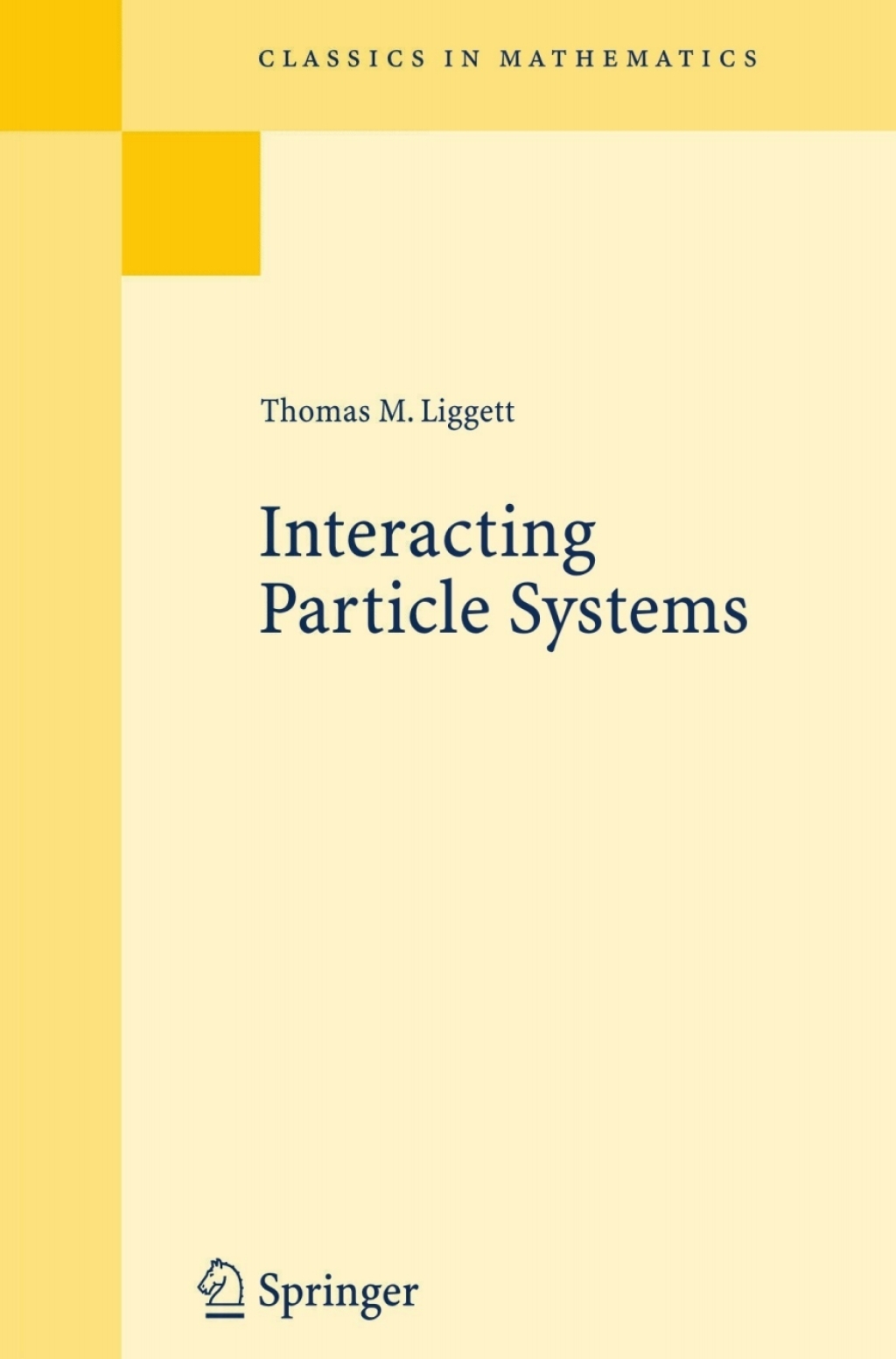 Interacting Particle Systems