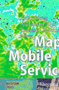 صورة الغلاف: Map-based Mobile Services 1st edition 9783540230557