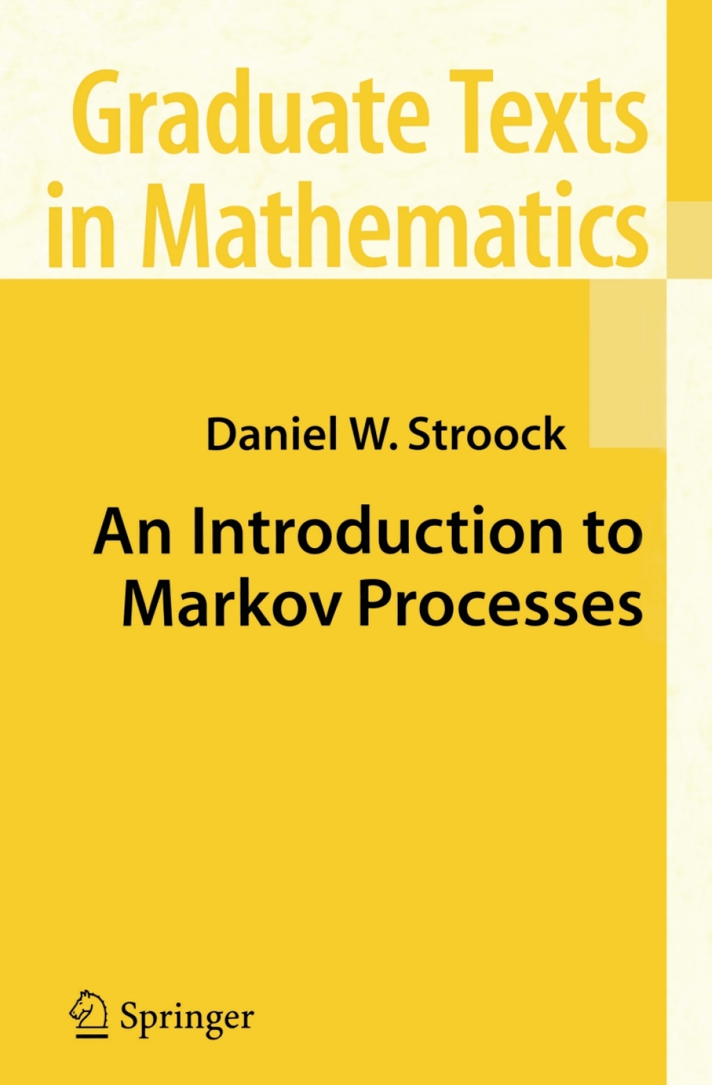 An Introduction to Markov Processes