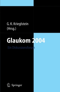 صورة الغلاف: Glaukom 2004 1st edition 9783540230984