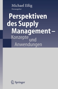 صورة الغلاف: Perspektiven des Supply Management 1st edition 9783540223146