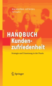 Cover image: Handbuch Kundenzufriedenheit 1st edition 9783540211440