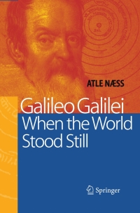 Imagen de portada: Galileo Galilei - When the World Stood Still 9783540219613