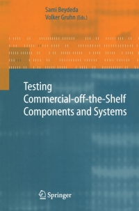 Cover image: Testing Commercial-off-the-Shelf Components and Systems 1st edition 9783540218715