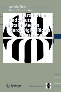 Cover image: Distribution und Schutz digitaler Medien durch Digital Rights Management 1st edition 9783540238447