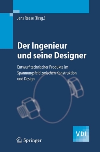 Imagen de portada: Der Ingenieur und seine Designer 1st edition 9783540211730
