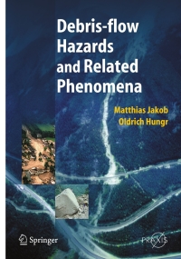 Titelbild: Debris-flow Hazards and Related Phenomena 9783540207269