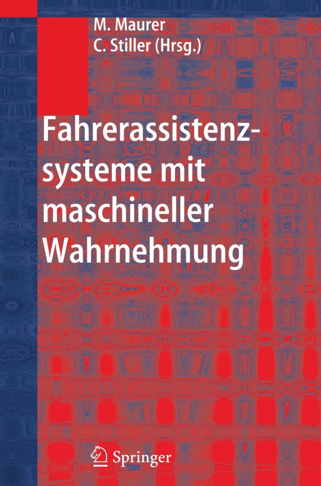 Fahrerassistenzsysteme mit maschineller Wahrnehmung 1st Edition