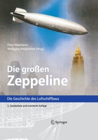 Imagen de portada: Die großen Zeppeline 3rd edition 9783540211709