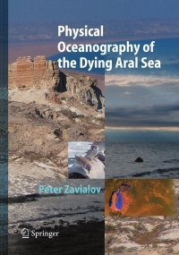 Immagine di copertina: Physical Oceanography of the Dying Aral Sea 9783540228912