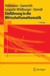 Imagen de portada: Einführung in die Wirtschaftsmathematik 4th edition 9783540244097
