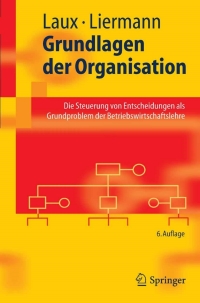 Cover image: Grundlagen der Organisation 6th edition 9783540244363