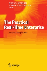 表紙画像: The Practical Real-Time Enterprise 1st edition 9783540219958