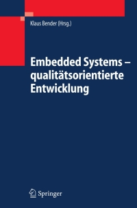 Imagen de portada: Embedded Systems - qualitätsorientierte Entwicklung 9783540229957