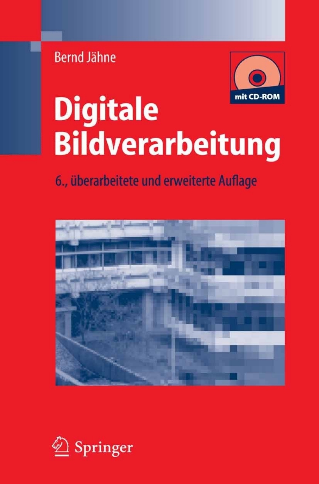 Digitale Bildverarbeitung 6th Edition
