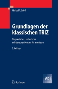 Imagen de portada: Grundlagen der klassischen TRIZ 2nd edition 9783540240181