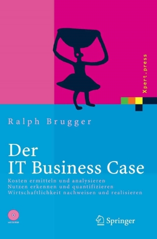 Immagine di copertina: Der IT Business Case 9783540232032