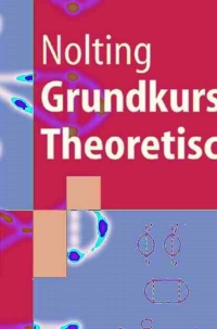 Titelbild: Grundkurs Theoretische Physik 7 6th edition 9783540241171