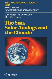 表紙画像: The Sun, Solar Analogs and the Climate 9783540238560