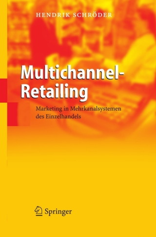صورة الغلاف: Multichannel-Retailing 9783540218692