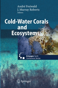Cover image: Cold-Water Corals and Ecosystems 1st edition 9783540241362